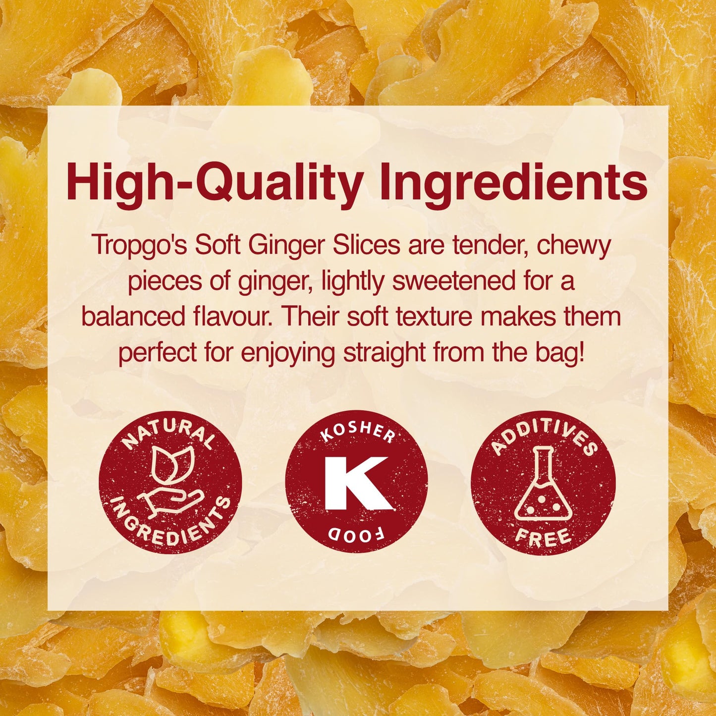Tropgo Soft Ginger Slices 120g, Sweet & Fiery Chewy Ginger Snack - Parent
