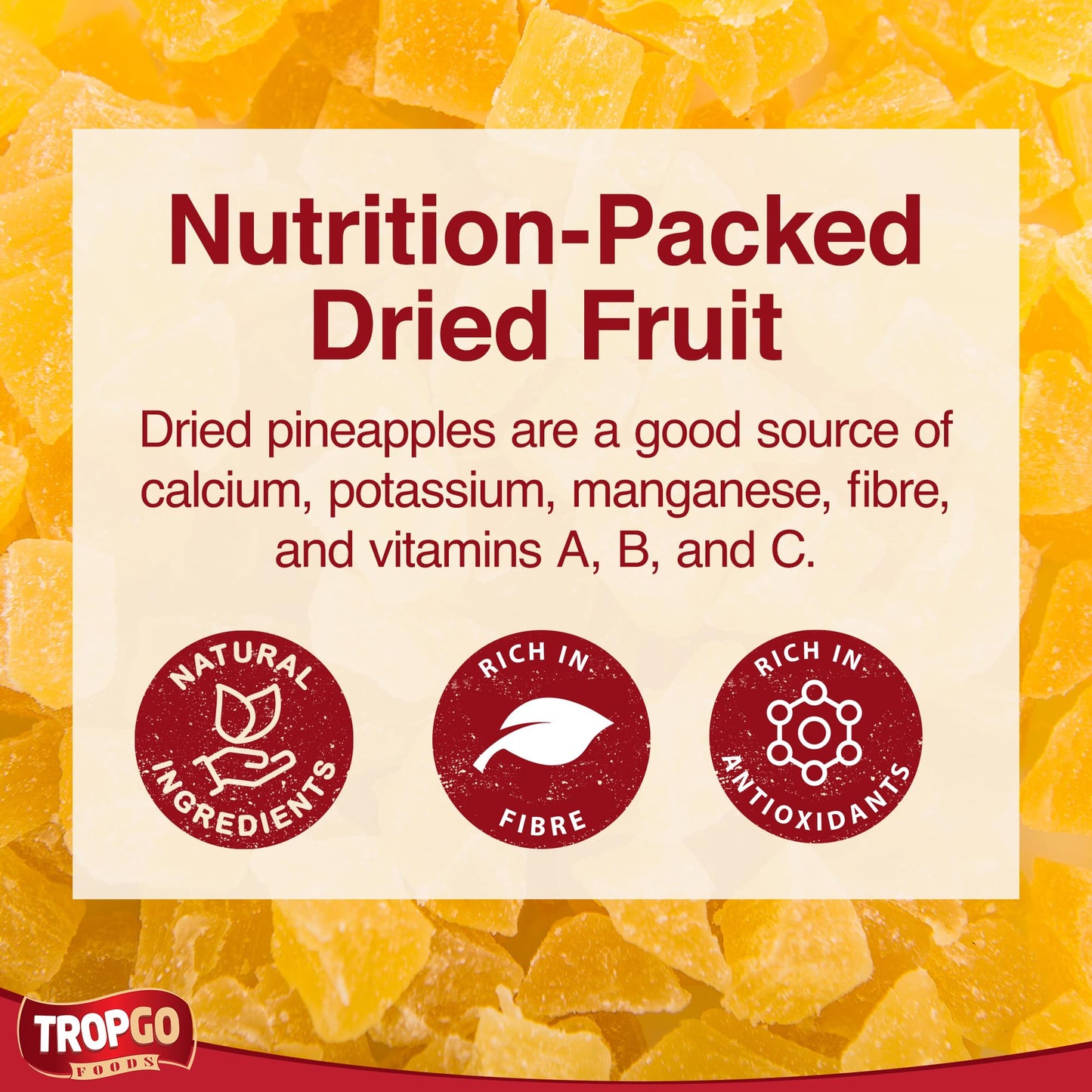 Tropgo Diced Pineapple 200g Dried Fruit Snacks in Resealable and Recyclable Tub - Parent